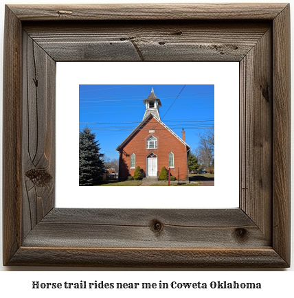 horse trail rides near me in Coweta, Oklahoma